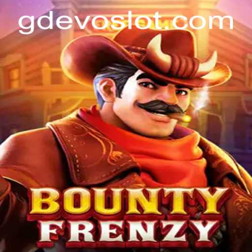 BountyFrenzy: Dive into the Thrilling World of GDEVO's Latest Adventure